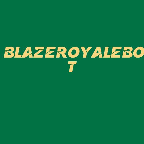 Logo da BLAZEROYALEBOT